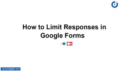 How to Limit Responses in Google Forms